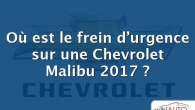 Où est le frein d’urgence sur une Chevrolet Malibu 2017 ?